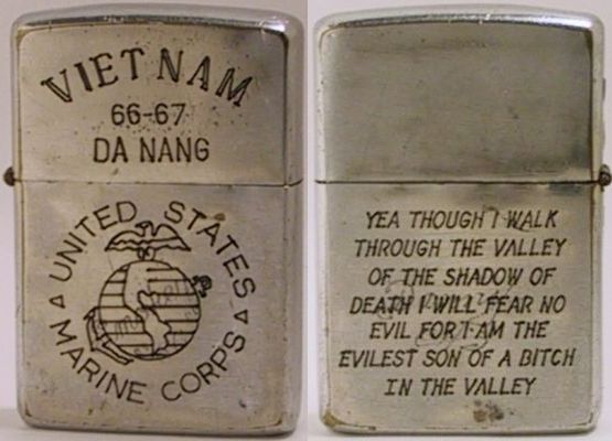  This 1966 Zippo says "Vietnam 66-67 Da Nang US Marine Corps " and barely visible in the naval crest lightly engraved reads "Smokey '66". The back side reads "Yea Though I Walk Through The Valley of the Shadow of Death I will fear no Evil For I am t…
