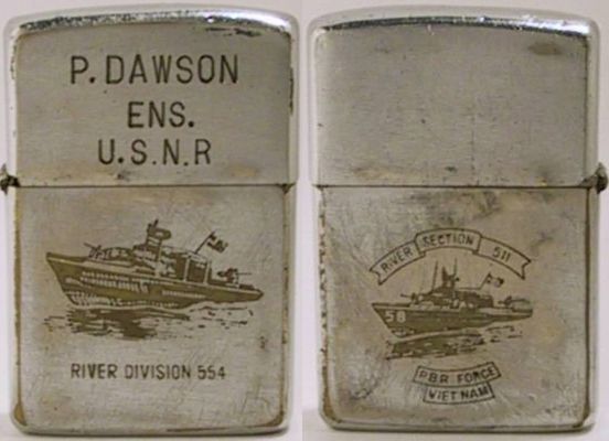 1968 Zippo with the engravings "P. Dawson Ens. U.S.N.R. River Division 554" and a PBR on the front and one on the reverse that reads "River Section 511 PBR Force Vietnam"