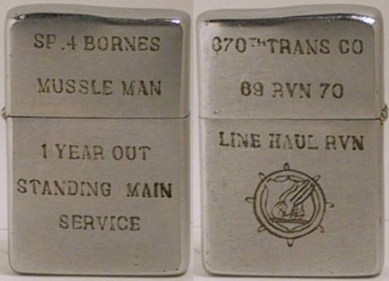 670th Trans Co, or "Line Haul RVN" ran line haul convoys out of Cam Rahn Bay.&nbsp; The Zippo is dated 1968 and belonged to SP 4. Bornes, or "Mussle Man"