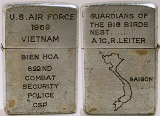 Zippo reads "U.S. Air Force 1969 Vietnam - Bien Hoa 822nd Combat Security Police - CSP" and the back"Guardians of the Big Birds Nest…A 1C (Airman First Class) R. Leiter"&nbsp;has a map of Vietnam
