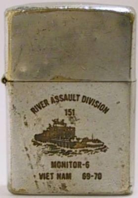 1970 Zippo that reads "River Assault Division 151, Monitor 6 Viet Nam 1970" with the image of a monitor,&nbsp;or river gun boat